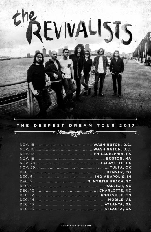 The Revivalists - The Deepest Dream Tour